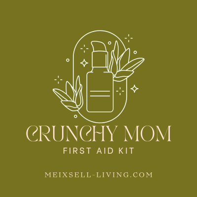 What’s in My Crunchy Mom First Aid Kit Meixsell-Living.com