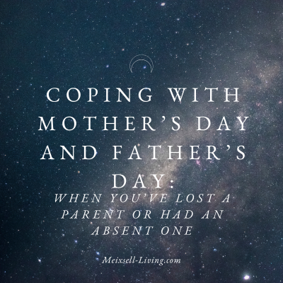 absent parent on Father’s Day meixsell-living.com